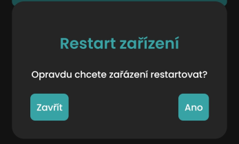 Ujišťující dialog pro restart zařízení